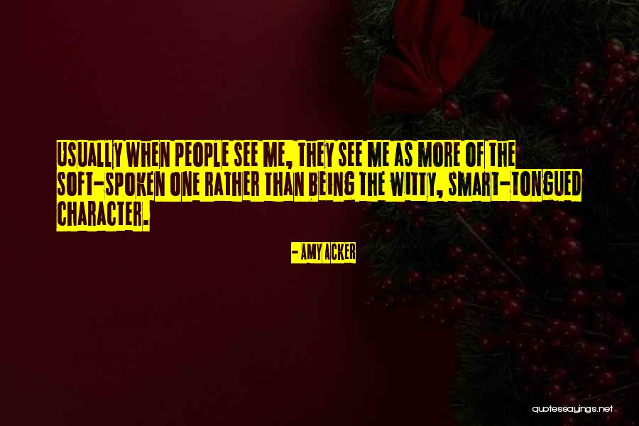 Amy Acker Quotes 1159071 Amy Acker Quotes 1159071