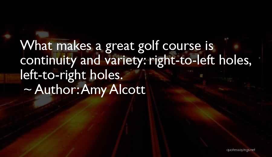 Amy Alcott Quotes 1957430