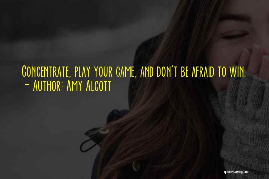 Amy Alcott Quotes 308291