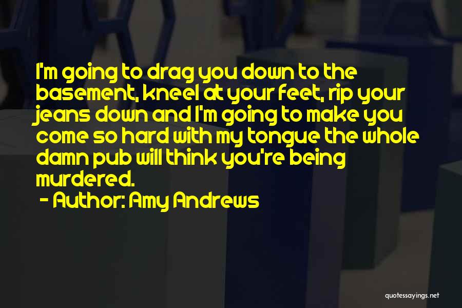 Amy Andrews Quotes 1273066