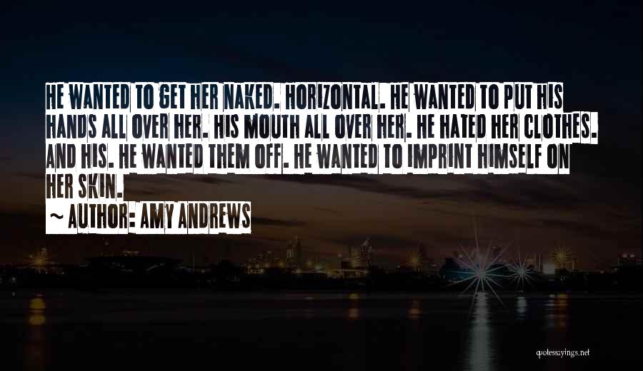 Amy Andrews Quotes 1436101