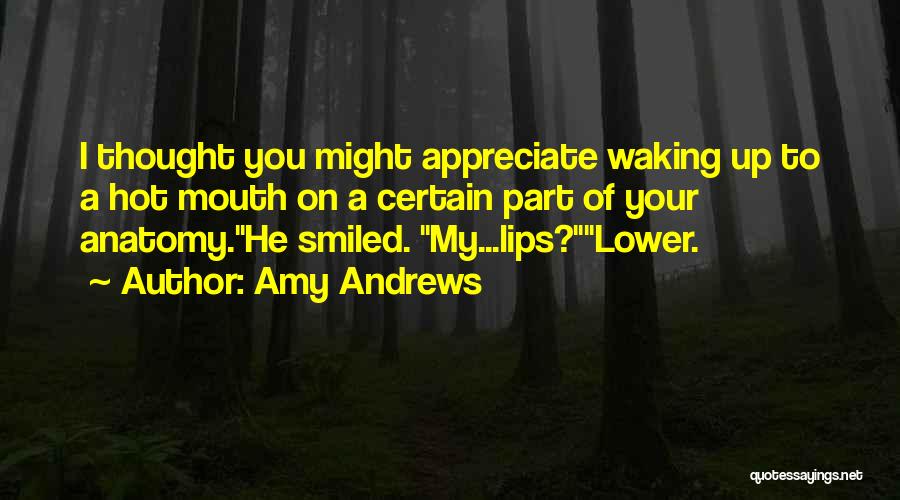 Amy Andrews Quotes 1631350