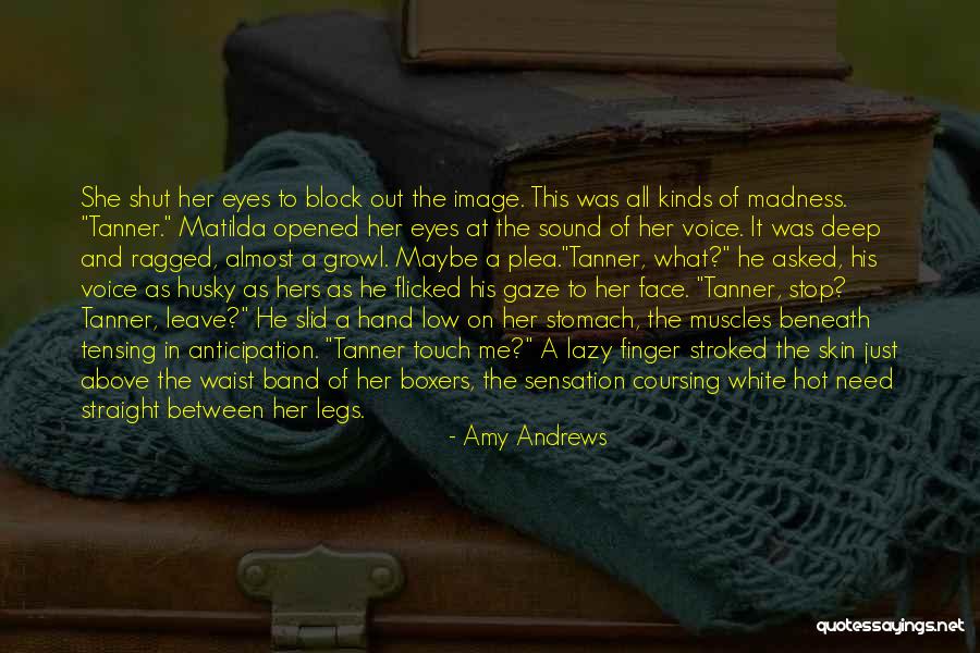 Amy Andrews Quotes 182914