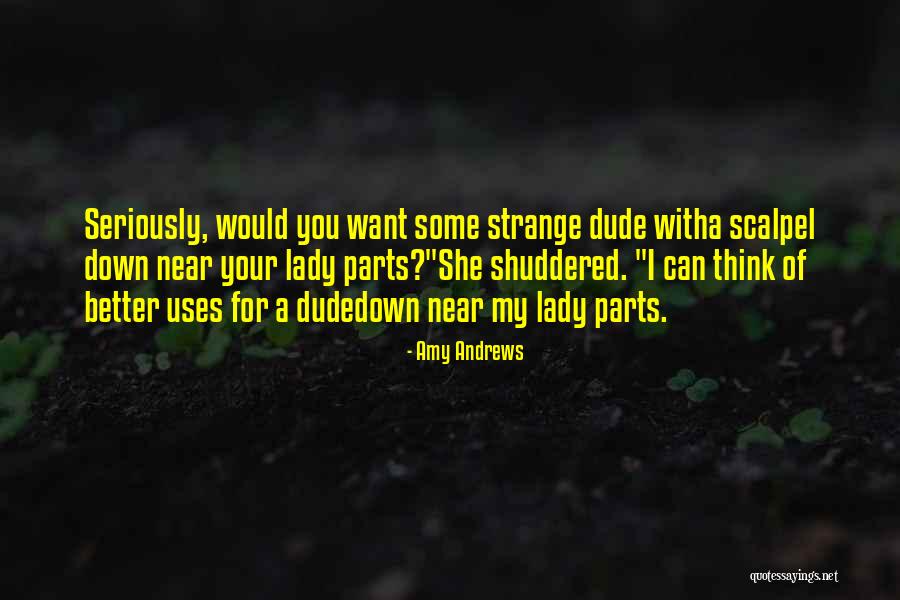 Amy Andrews Quotes 557266 Amy Andrews Quotes 557266