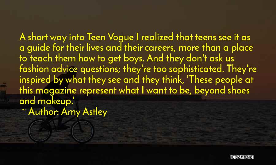 Amy Astley Quotes 1645699