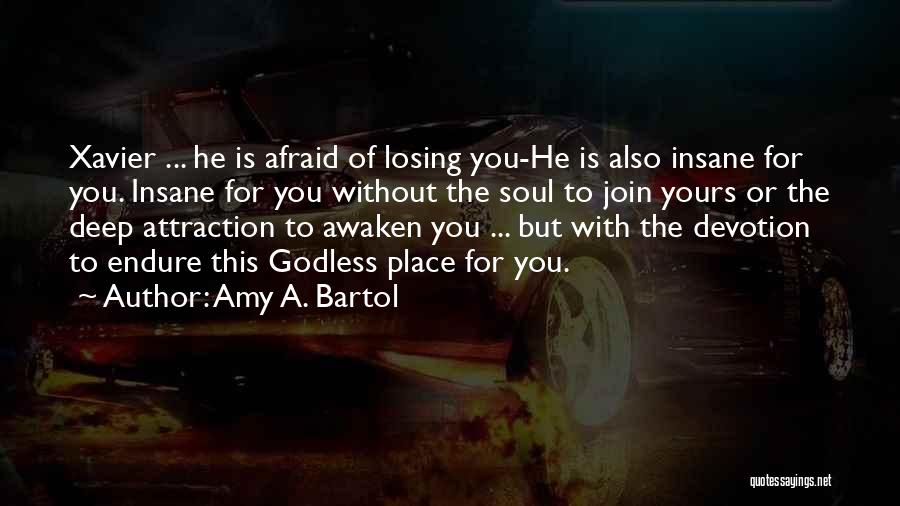 Amy Bartol Quotes By Amy A. Bartol