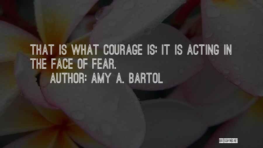 Amy Bartol Quotes By Amy A. Bartol