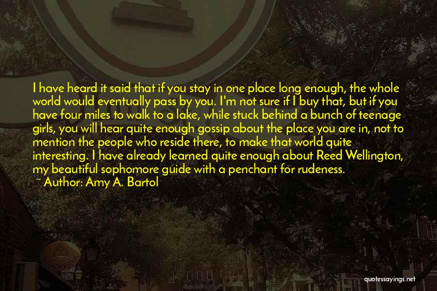 Amy Bartol Quotes By Amy A. Bartol