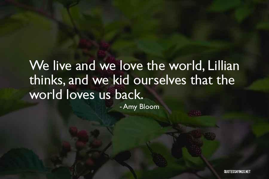 Amy Bloom Quotes 1356234