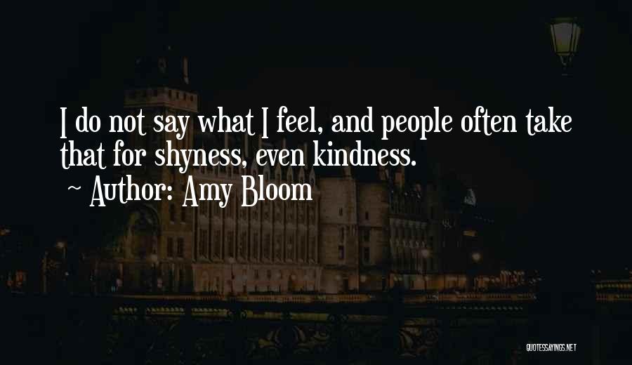 Amy Bloom Quotes 1448634