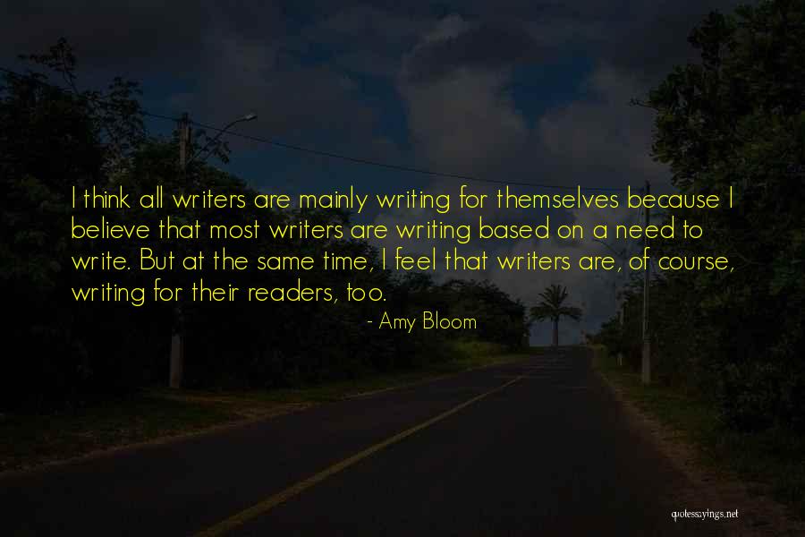 Amy Bloom Quotes 1792619