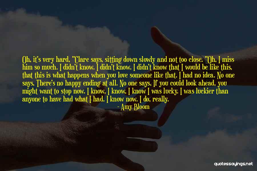 Amy Bloom Quotes 1983561 Amy Bloom Quotes 1983561