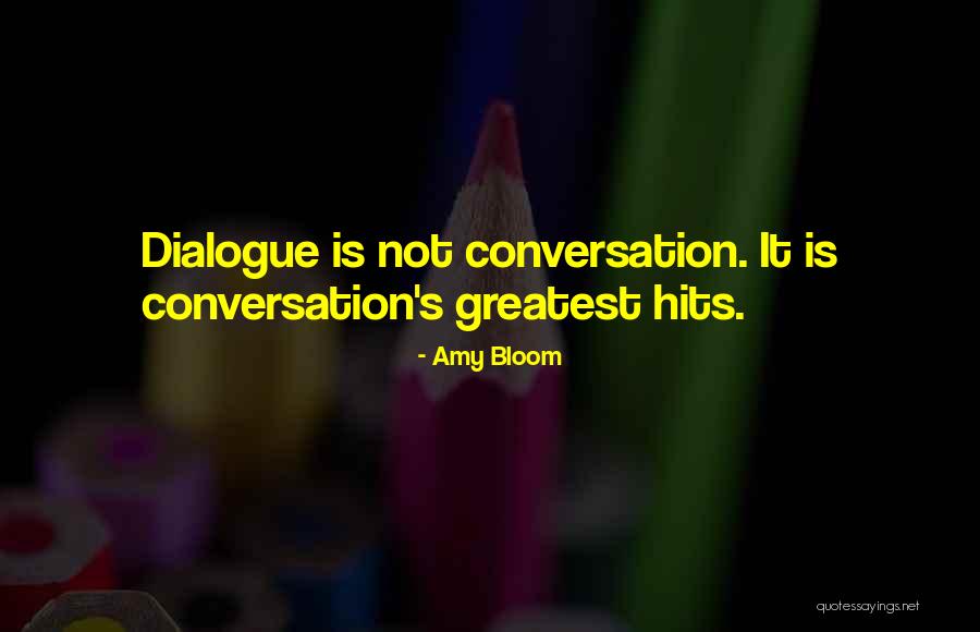 Amy Bloom Quotes 2075941 Amy Bloom Quotes 2075941