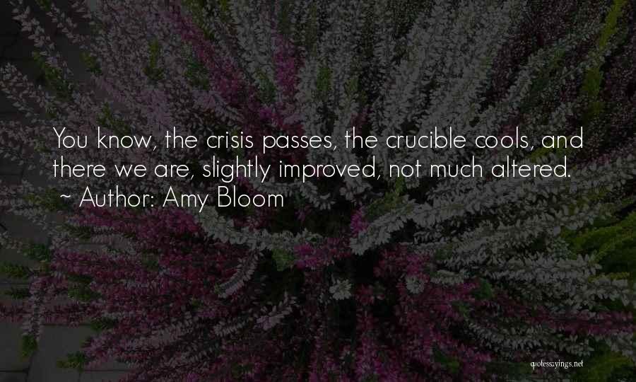 Amy Bloom Quotes 2121660