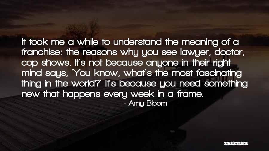Amy Bloom Quotes 2262796 Amy Bloom Quotes 2262796