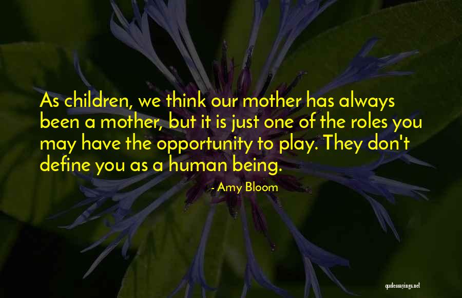 Amy Bloom Quotes 291073