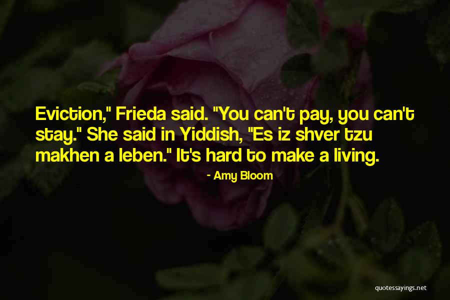 Amy Bloom Quotes 362131