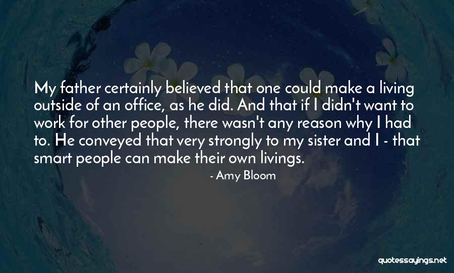 Amy Bloom Quotes 389832 Amy Bloom Quotes 389832