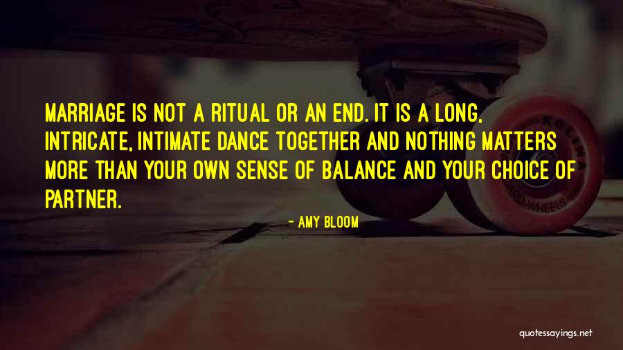 Amy Bloom Quotes 760383 Amy Bloom Quotes 760383