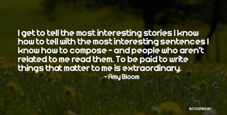 Amy Bloom Quotes 794178 Amy Bloom Quotes 794178
