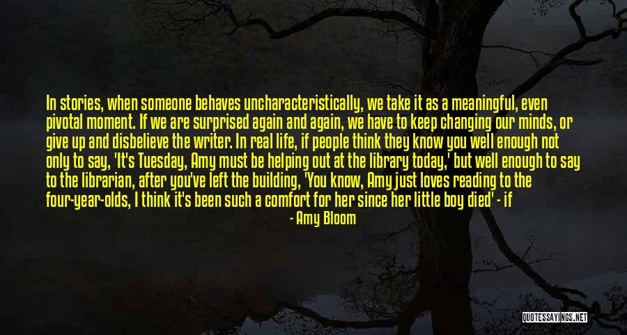 Amy Bloom Quotes 813025 Amy Bloom Quotes 813025