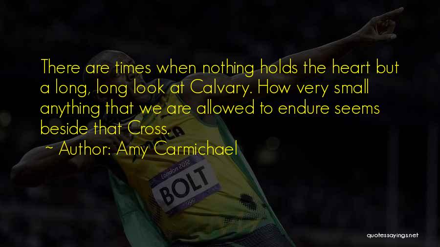 Amy Carmichael Quotes 119493