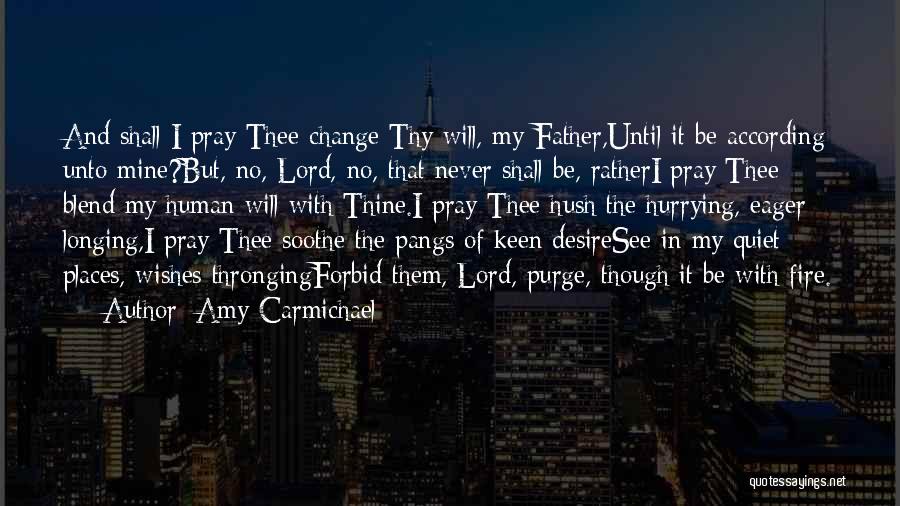 Amy Carmichael Quotes 1411540