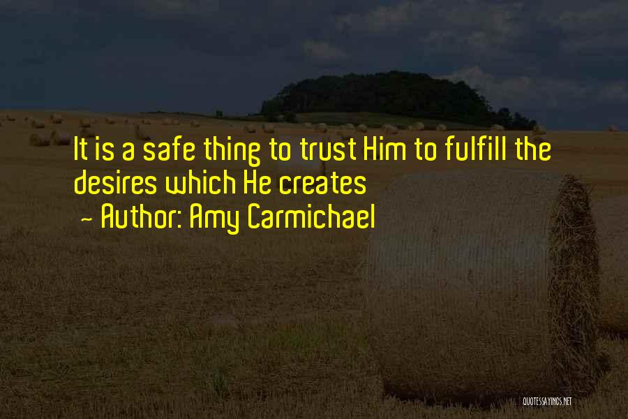 Amy Carmichael Quotes 142611