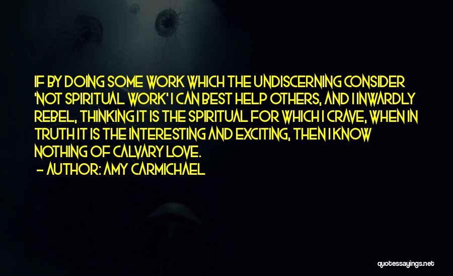 Amy Carmichael Quotes 1494539