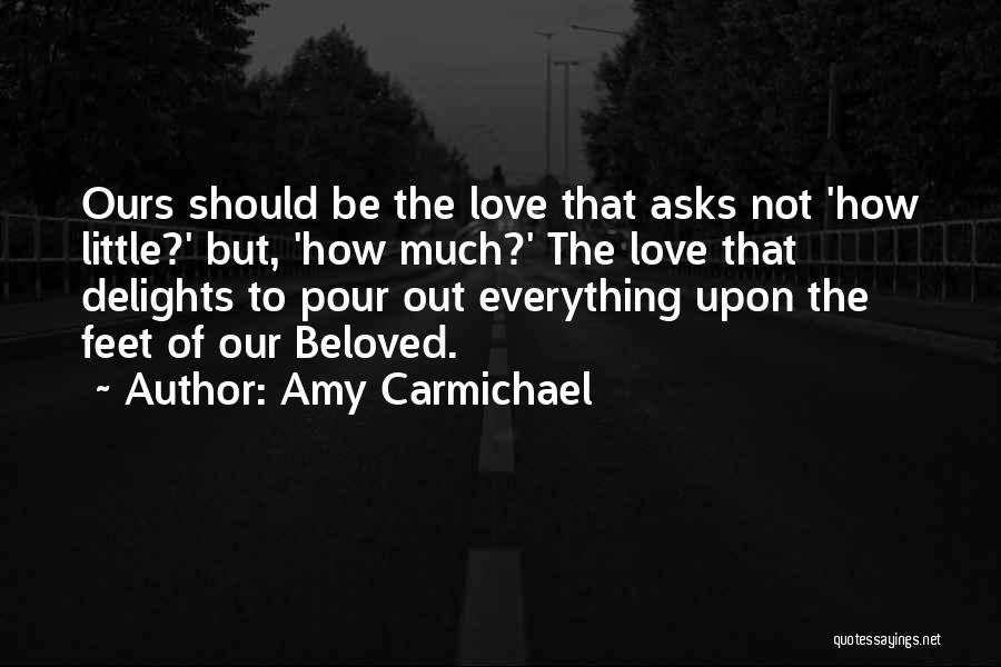 Amy Carmichael Quotes 1654488