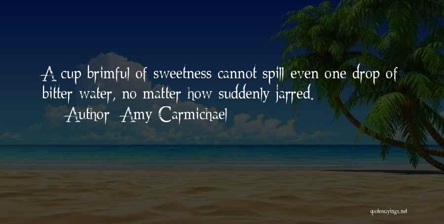 Amy Carmichael Quotes 923650