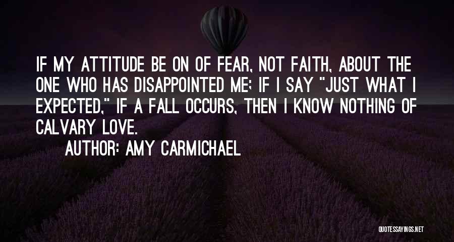 Amy Carmichael Quotes 928666