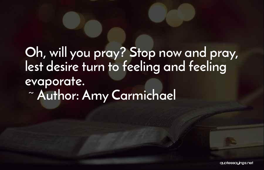 Amy Carmichael Quotes 942488