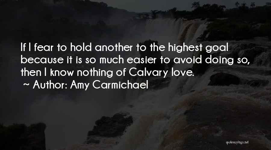 Amy Carmichael Quotes 957354