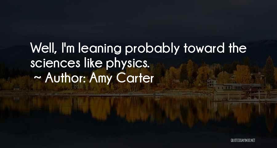 Amy Carter Quotes 2270380