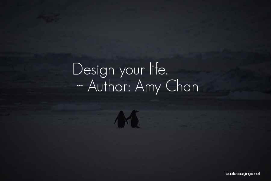 Amy Chan Quotes 260176