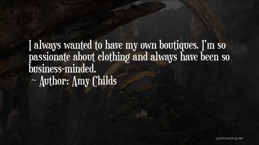 Amy Childs Quotes 322755