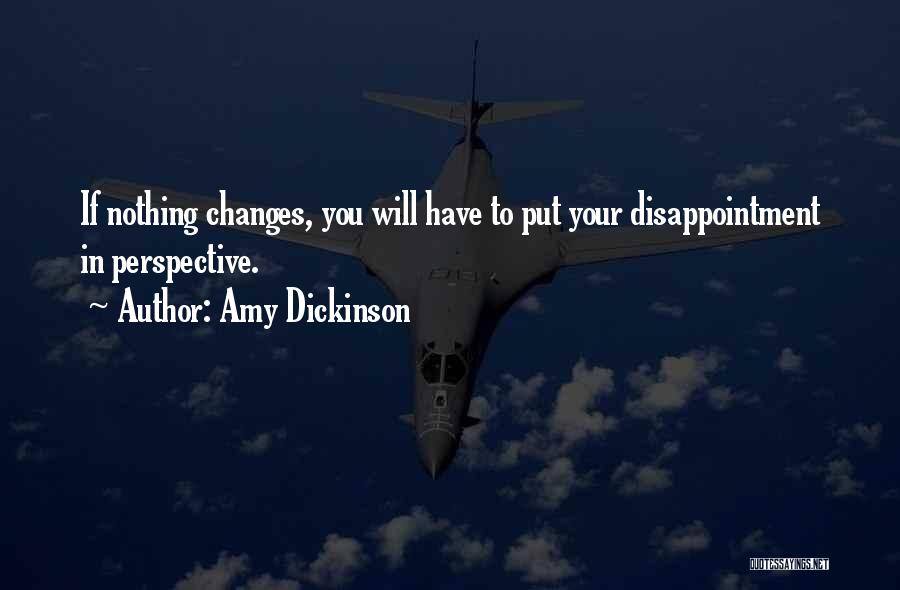 Amy Dickinson Quotes 1719731