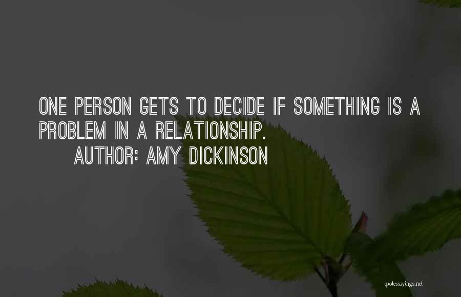 Amy Dickinson Quotes 1977297