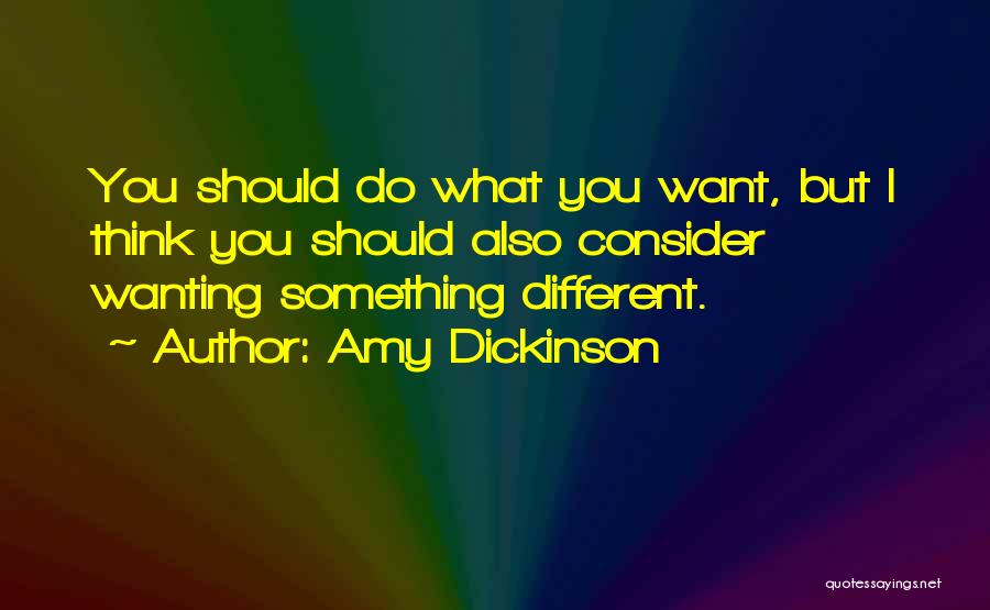 Amy Dickinson Quotes 2263624