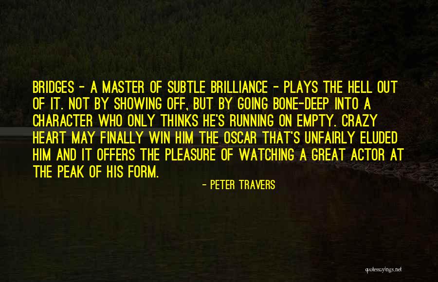 Amy Dorrit Quotes By Peter Travers Amy Dorrit Quotes By Peter Travers