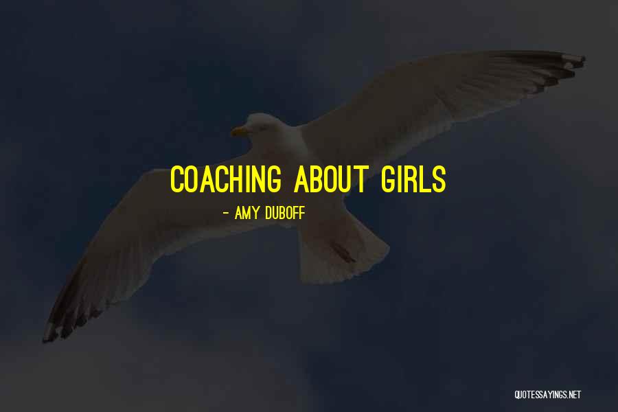 Amy DuBoff Quotes 2111094 Amy DuBoff Quotes 2111094