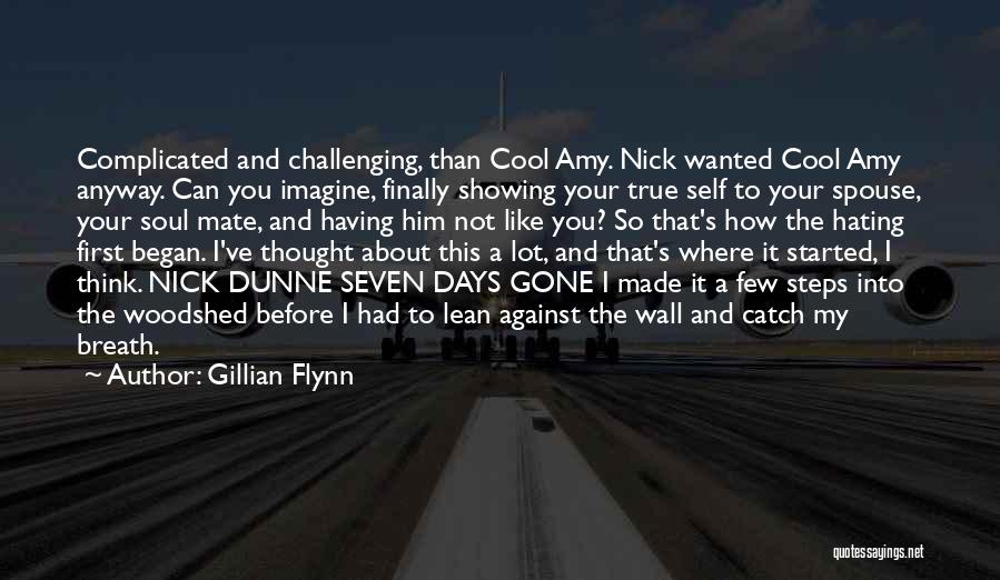 Amy Dunne Quotes By Gillian Flynn