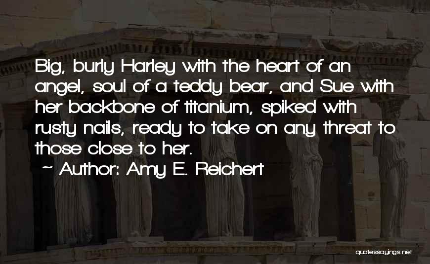 Amy E. Reichert Quotes 1050524