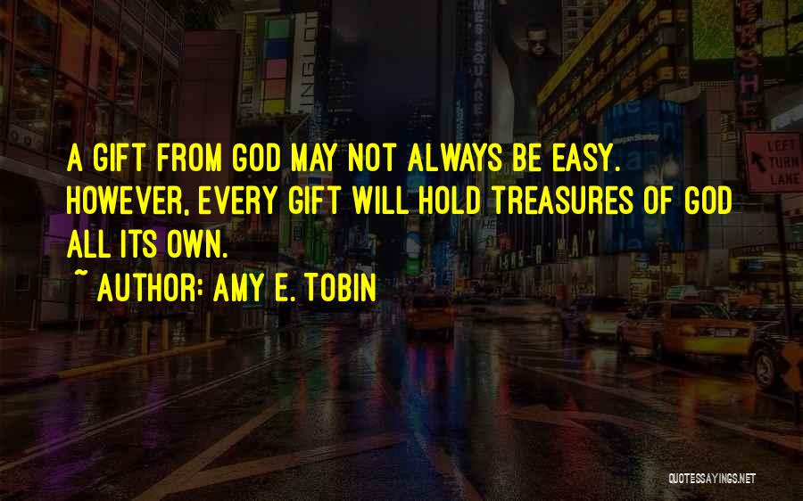 Amy E. Tobin Quotes 1351877