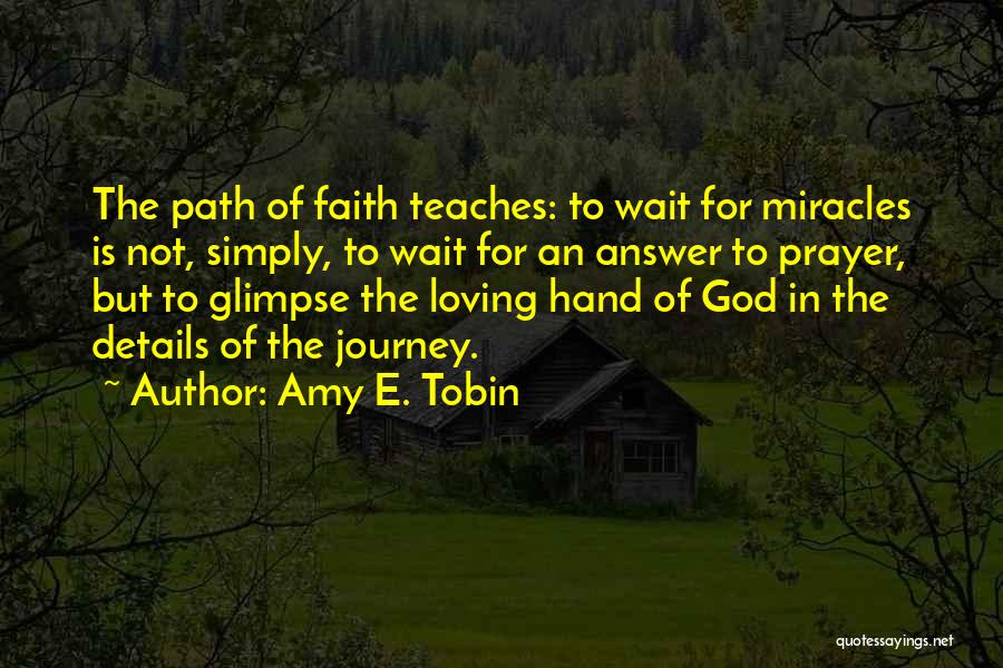 Amy E. Tobin Quotes 1476135