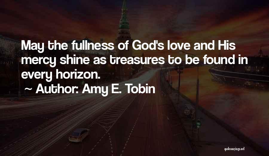 Amy E. Tobin Quotes 970198