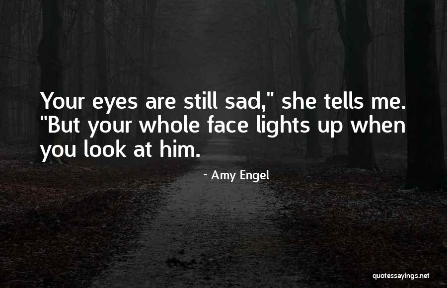 Amy Engel Quotes 1078087