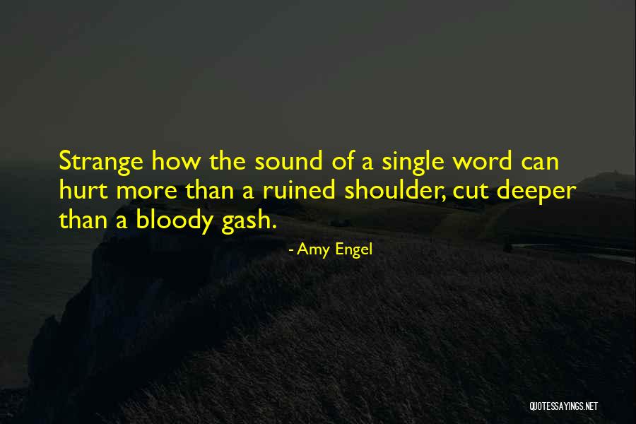 Amy Engel Quotes 2100130