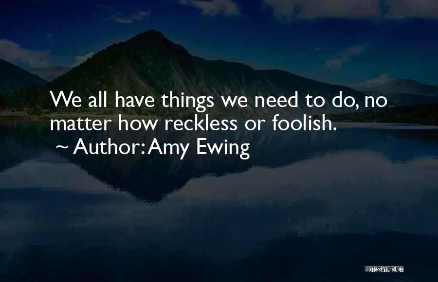 Amy Ewing Quotes 1795084
